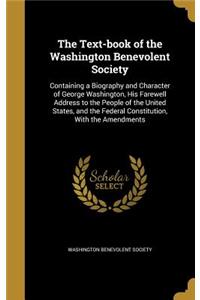 Text-book of the Washington Benevolent Society