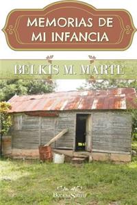 Memorias de Mi Infancia