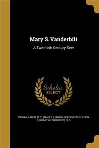 Mary S. Vanderbilt