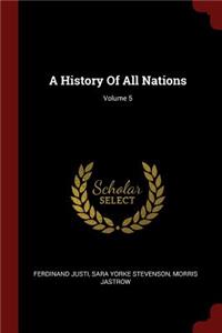 A History of All Nations; Volume 5