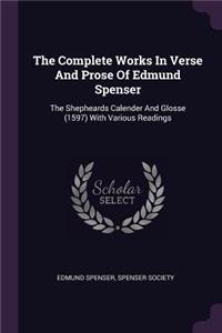 The Complete Works In Verse And Prose Of Edmund Spenser