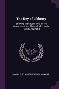 The Key of Libberty