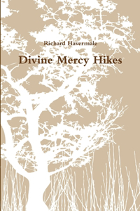 Divine Mercy Hikes