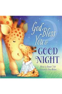 God Bless You and Good Night
