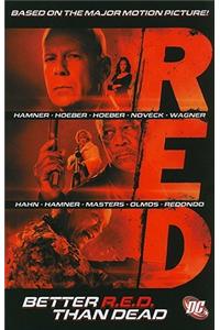 Red Better Red Than Dead TP: Better R.E.D. Than Dead