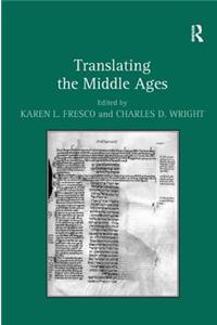 Translating the Middle Ages