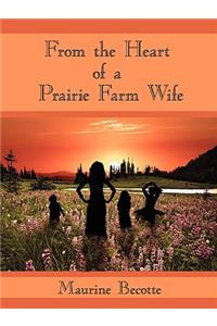 From the Heart of a Prairie Farm Wife