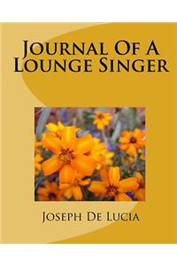 Jounal Of A Lounge Singer