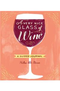 A Very Nice Glass of Wine