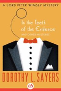 In the Teeth of the Evidence