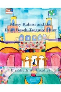 Missy Kabissi and the Palm Beach Treasure Hunt