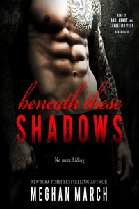 Beneath These Shadows