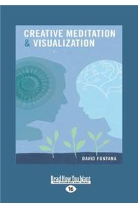 Creative Meditation & Visualisation (Large Print 16pt)