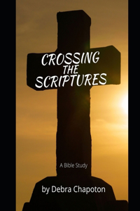 Crossing the Scriptures