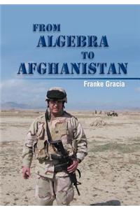 From Algebra to Afghanistan