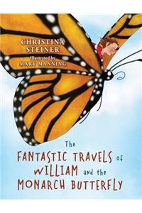 The Fantastic Travels of William and the Monarch Butterfly