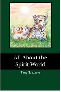 All About the Spirit World