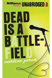 Dead Is a Battlefield