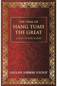 Trial of Hang Tuah the Great