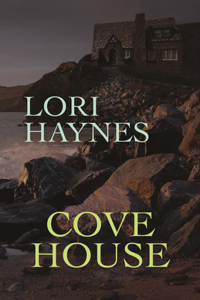 Cove House