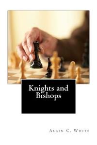 Knights and Bishops