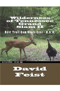 Wilderness of Tennessee Grand Slam II