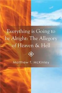 Everything Is Going to Be Alright