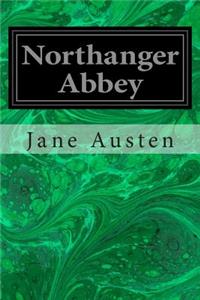 Northanger Abbey