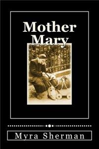 Mother Mary