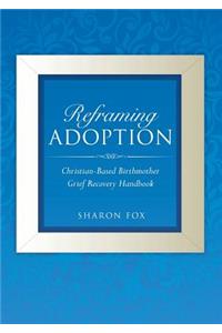 Reframing Adoption