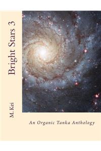 Bright Stars 3
