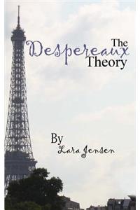 Despereaux Theory