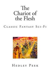 The Chariot of the Flesh