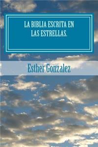 Biblia Escrita en las estrellas.
