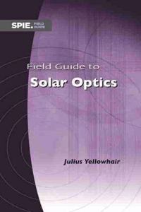 Field Guide to Solar Optics