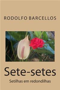 Sete-Setes: Setilhas Em Redondilhas