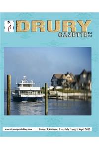 Drury Gazette Issue 3 Volume 9 July / Aug. / Sept. 2015