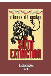 The Sixth Extinction