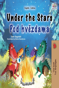 Under the Stars (English Czech Bilingual Kids Book)