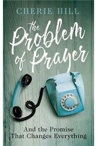 Problem of Prayer