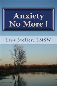 Anxiety No More !