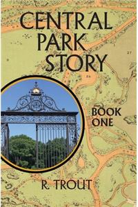 Central Park Story Book One