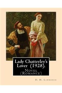 Lady Chatterley's Lover (1928). By