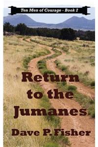 Return to the Jumanes