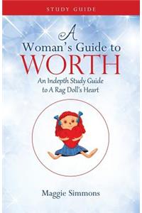 Woman's Guide to Worth