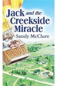 Jack and the Creekside Miracle