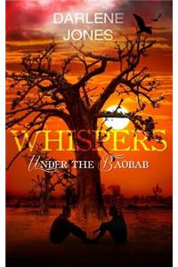 Whispers under the Baobab