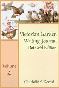 Victorian Garden Writing Journal Dot Grid Edition