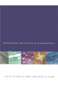 Evolutionary Computation in Bioinformatics