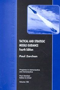 Tactical and Strategic Missile Guidance